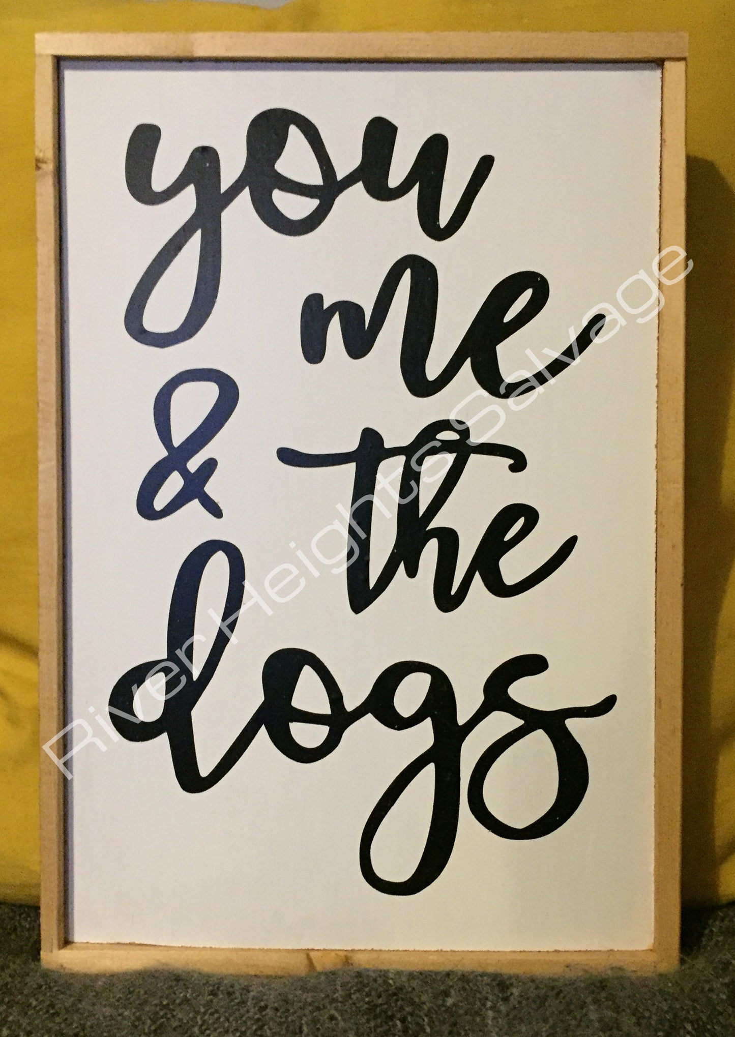 You Me and the dogs Sign Rustic Wood Sign Gallery Wall Sign Sayings Dog Lover Trending Gift Popular Pet Lover Dog Art Canine Art Animal